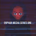 Orphan Mecha Series One