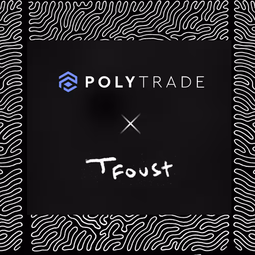 TylerFoust X Polytrade