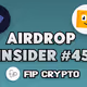 35 Airdrop Opportunities In 5 Minutes — Insider Roundup #45