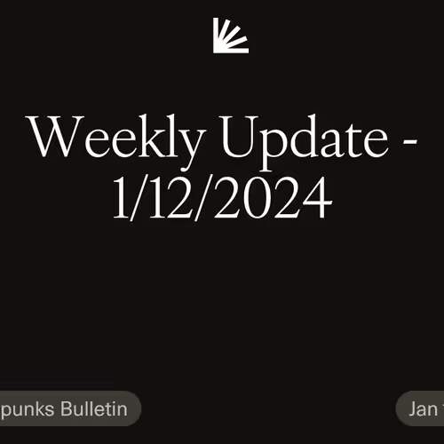 Weekly Update - 1/12/2024