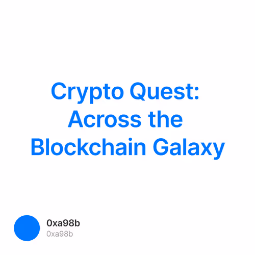 Crypto Quest: Across the Blockchain Galaxy