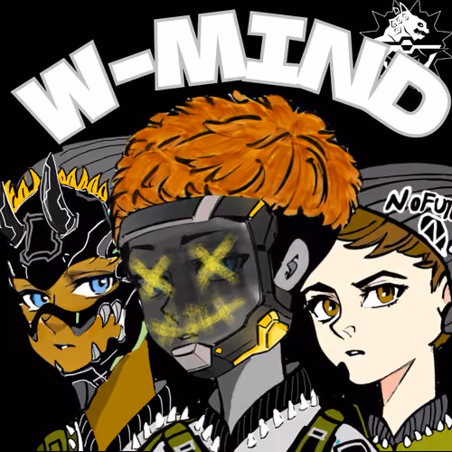 W -MINDスペース仲良し三人組記念SBT＃2