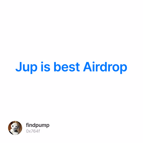 Jup is best Airdrop