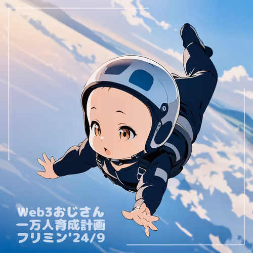 Enjoy Web3 Ojisan '24/09