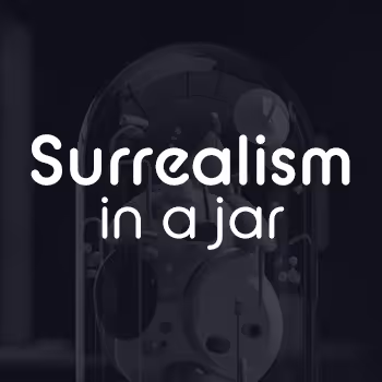 Surrealism in a Jar Collection