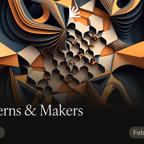 Patterns & Makers