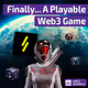 Finally… A Playable Web3 Game