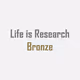 Life is Research [Bronze]