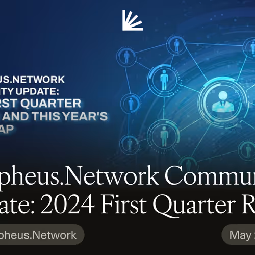 Morpheus.Network Community Update: 2024 First Quarter Review and this Year's Roadmap