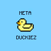 MetaDuckiez  (DISCONTINUED)