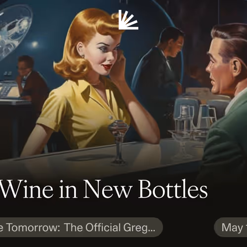 Old Wine in New Bottles