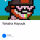 Yahaha Hayuuk