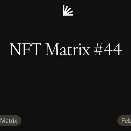 NFT Matrix #44