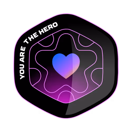You are the hero