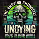 The Undying Chronicles: Rise of the Digital Zombies