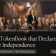 The TokenBook that Declares Your Independence