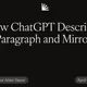How ChatGPT Describes Paragraph and Mirror