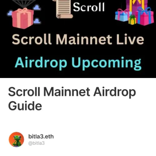 Scroll Mainnet Airdrop Guide