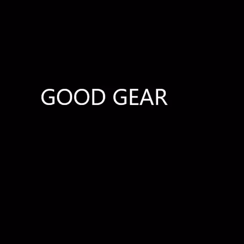 GOOD GEAR