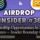 29 Airdrop Opportunities In 7 Minutes — Insider Roundup #36