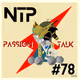NTP PASSIONTALK #78 SBT