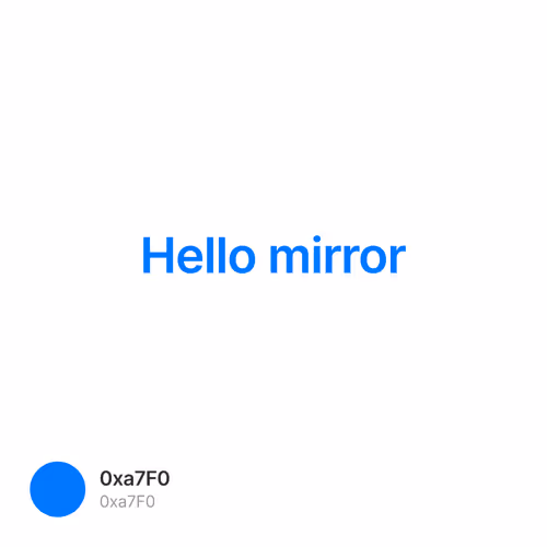 Hello mirror