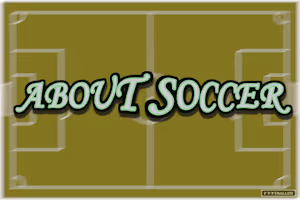 About Soccer