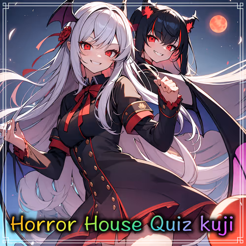 Horror House Quiz kuji
