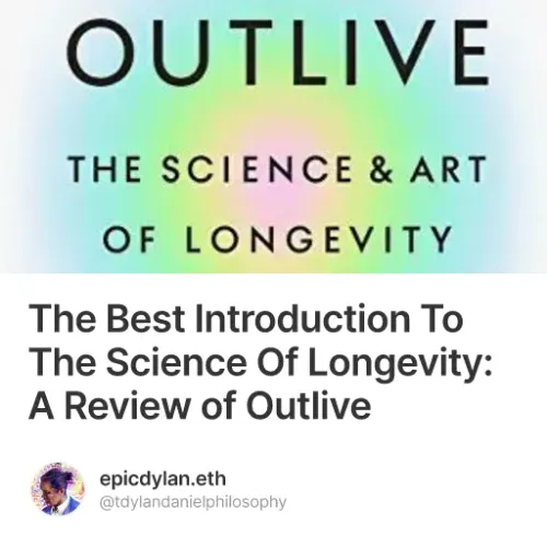 The Best Introduction To The Science Of Longevity: A Review of Outlive