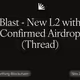Blast - New L2 with Confirmed Airdrop (Thread)