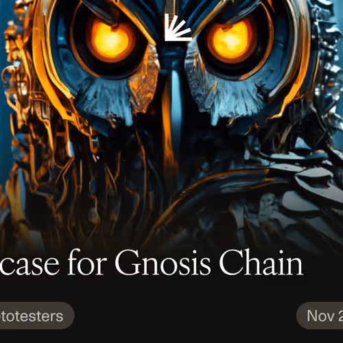 The case for Gnosis Chain