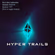 Hyper Trails