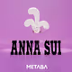 METABA - ANNA SUI