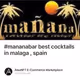 #mananabar best cocktails in malaga , spain