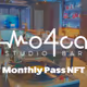 Mo4ca Monthly Pass NFT