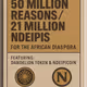 50 Million Reasons/21 Million Ndeipis