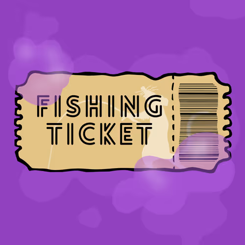 Fishing Tickets