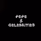 Pepe & Celebrities