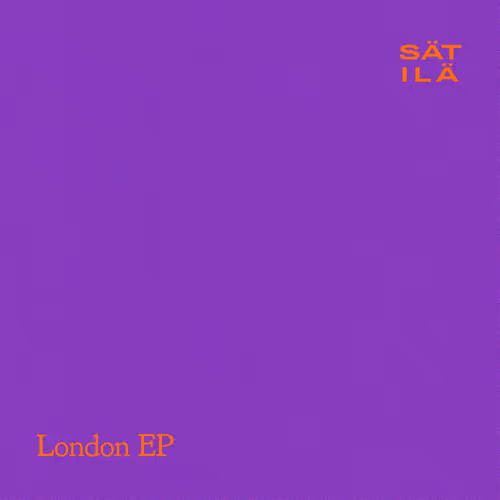 Sätilä - London EP