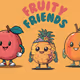 Fruity Friends