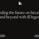 Funding the future on farcaster and beyond with $Degen