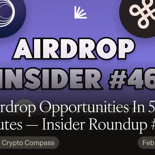 31 Airdrop Opportunities In 5 Minutes — Insider Roundup #46