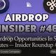 31 Airdrop Opportunities In 5 Minutes — Insider Roundup #46