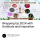 Wrapping Up 2024 with Gratitude and Inspiration