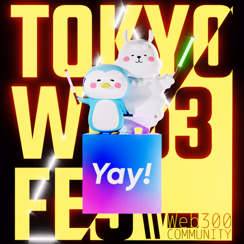 Yay! × TOKYO Web3 FES