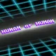 HUMAN or HUMAN