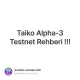 Taiko Alpha-3 Testnet Rehberi !!!