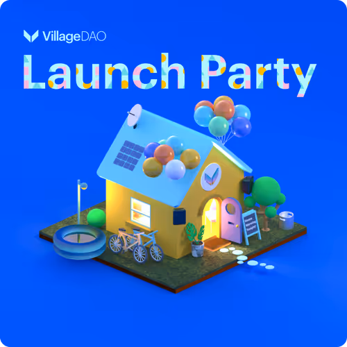 VillageDAO Launch Party