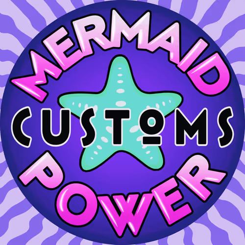 MermaidPower Customs