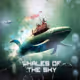 WHALES OF THE SKY